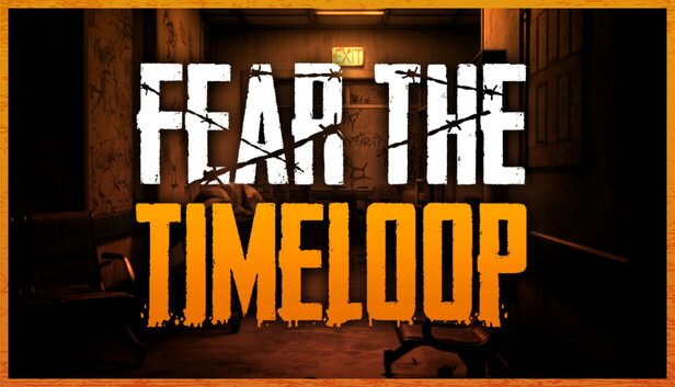 เกมสยองขวัญใหม่ “Fear the Timeloop” เปิดให้ทดลองเล่นแล้ว! เกมที่ผสมผสานกลไกเวลาและความสยองขวัญได้อย่างลงตัว